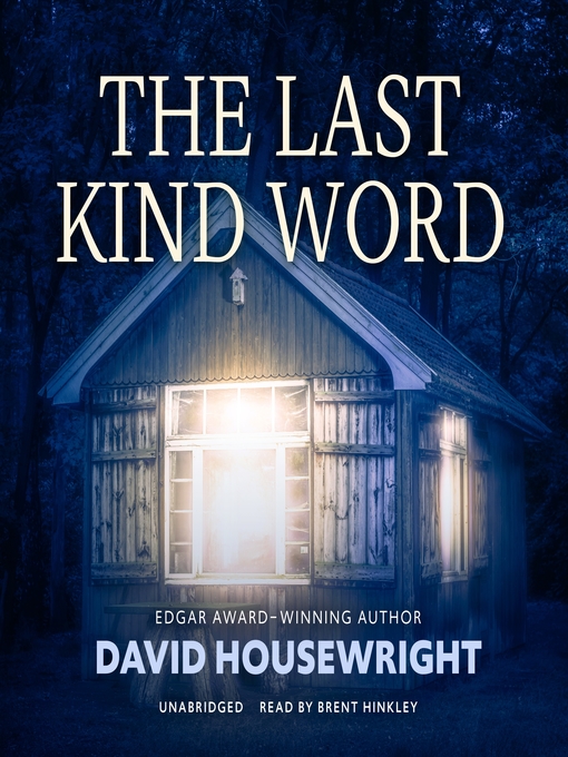 Title details for The Last Kind Word by David Housewright - Available